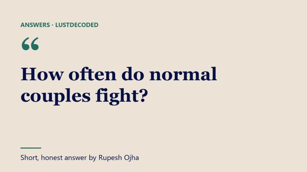 How often do normal couples fight?