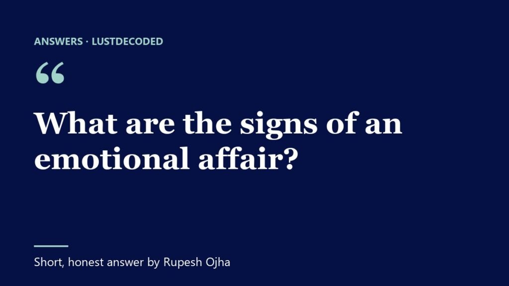 What are the signs of an emotional affair?